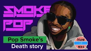 Thumbnail: Real Story of Pop Smoke's Death