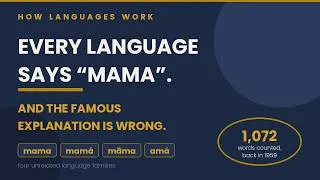 Thumbnail: Why Every Language Says "Mama"