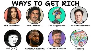 Thumbnail: Every Way to Get Rich Explained in 14 Minutes