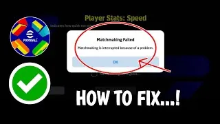 Thumbnail: How Fix eFootball Matchmaking Failed – Matchmaking Is Interrupted Because of a Problem (2026)