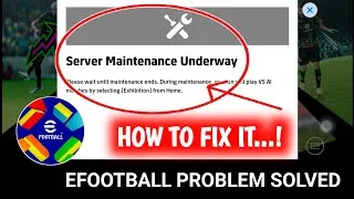 Thumbnail: Fix eFootball Server Maintenance Underway Problem (2026) | Easy Working Solutions