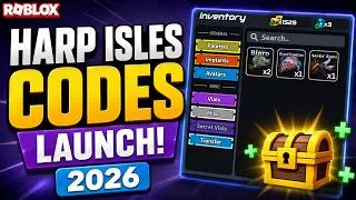 Thumbnail: Harp Isles Codes [LAUNCH] (2026) | Roblox 