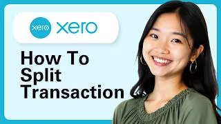 Thumbnail: Learn How To Split A Transaction In Xero