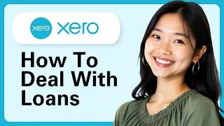 Thumbnail: Learn How To Deal With Loans In Xero