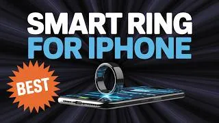 Thumbnail: 7 Best Smart Rings for iPhone