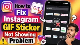 Thumbnail: How to Fix Instagram GIF Sticker Not Showing Problem