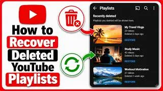 Thumbnail: How to Restore Deleted YouTube Playlists | Recover YouTube Playlist