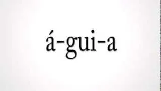 Thumbnail: How to pronounce "águia" in portuguese