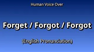 Thumbnail: 👉 How To Say: Forget - English Pronunciation