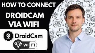 Thumbnail: How to Connect DroidCam via WiFi Full Guide 2026