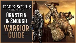 Thumbnail: Warrior vs. Ornstein & Smough | Dark Souls Boss Fights Class Guides