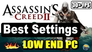 Thumbnail: 🔥Assassin's Creed 2 || LAG FIX || ENB || UP TO 40 FPS || 1080p HPC Techy