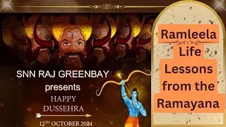 Thumbnail: SNN GB Ramleela 2024 #Ramleela #LifeLessons #snnrajgreenbay