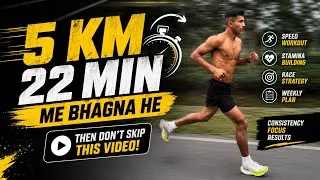Thumbnail: 5 KM 22 Minute Mein Kaise Bhage? Complete Training Plan | Don’t Skip This Video #sscgd #running
