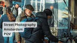 Thumbnail: Amsterdam Street Photography POV  | Sony A7CII + Viltrox 40mm f2.5