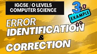Thumbnail: Identify & Correct Errors in Pseudocode & Flowcharts | IGCSE/O Levels Computer Science 0478/2210