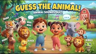 Thumbnail: Guess the Animal by Its Sound!  | Animal Sounds Quiz for Kids | Fun Learning Song