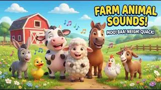 Thumbnail: Farm Animal Sounds Song  | Moo, Baa, Neigh & Quack! | Animal Sounds for Kids