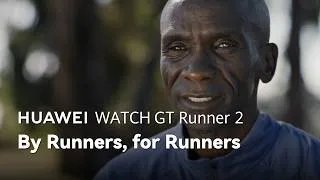 Thumbnail: Eliud Kipchoge for HUAWEI Watch GT Runner 2 - Interview part 1