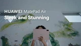 Thumbnail: HUAWEI MatePad Air - Sleek and Stunning