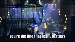 Thumbnail: The One that really matters w: Lyrics