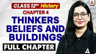 Thumbnail: Thinkers Beliefs and Buildings One Shot | Class 12 History Chapter 4 | Board Exam 2027