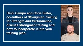 Thumbnail: How to incorporate strongman training into your training plan, with Heidi Campo and Chris Slater