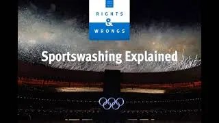 Thumbnail: Rights & Wrongs: Recap - Sportswashing Explained