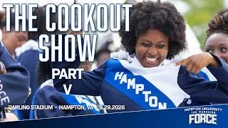 Thumbnail: Hampton U - The Cookout Show, Part V (8.29.2026)