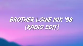 Thumbnail: Brother Louie Mix ’98 (Radio Edit)- Lyrics