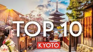 Thumbnail: TOP 10 Things to do in KYOTO, Japan