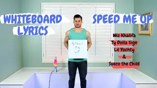 Thumbnail: WHITEBOARD LYRICS- Speed Me Up (Sonic Song)