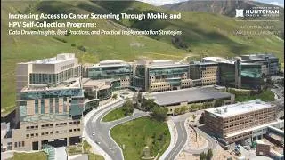 Thumbnail: Increasing Access to Cancer Screening Through Mobile and HPV Self-Collection Programs
