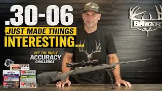 Thumbnail: The 30-06 Just Made Things Interesting...
