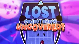 Thumbnail: Extreme Objects: A LOST Object Show Reboot Uncovered!