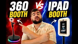 Thumbnail: 360 Booth vs iPad Photo Booth - Which one should you start with??