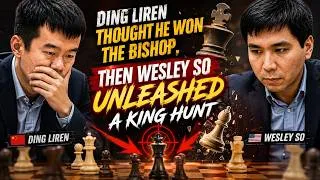 Thumbnail: Ding Liren Thought He Won the Bishop, Then Wesley So Unleashed a King Hunt
