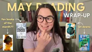 Thumbnail: My May Reading Wrap-Up!! 📚 | 11 Books & New Favorite Authors!