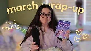 Thumbnail: My March Reading Wrap-Up & April TBR! 📚✨