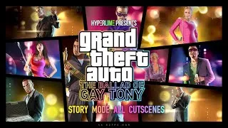 Thumbnail: GTA IV The Ballad Of Gay Tony - The Movie (All Cut scenes) [4K-60fps-HDR]