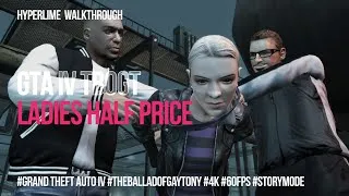 Thumbnail: Ladies Half Price - GTA IV TBoGT Walkthrough [4K-60fps-HDR]