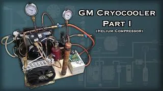 Thumbnail: Gifford-McMahon Cryocooler Part I - Building The Helium Compressor