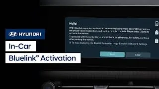 Thumbnail: In-Car Bluelink® Activation | Bluelink® | Hyundai