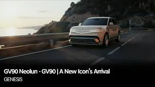 Thumbnail: GV90 Neolun · GV90 | A New Icon’s Arrival | Genesis