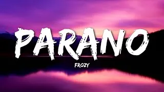 Thumbnail: Parano - Frozy (Lyrics) 