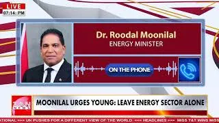 Thumbnail: Energy Minister Moonilal urges Young to leave the energy sector alone