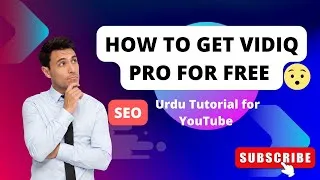 Thumbnail: How to Get VidIQ Pro for Free | Urdu Tutorial for YouTube SEO