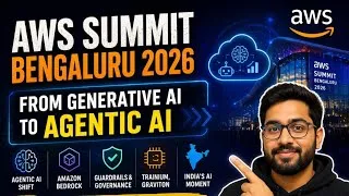 Thumbnail: AWS Summit Bengaluru 2026 - The Shift from Generative AI to Agentic AI 🤖