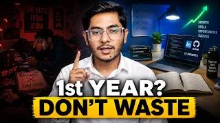 Thumbnail: B.Tech 1st Year Roadmap: Placement, CGPA, Skills, Friends