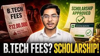 Thumbnail: B.Tech Scholarships 2026: Fees Kaise Kam Karein? Don’t Miss!